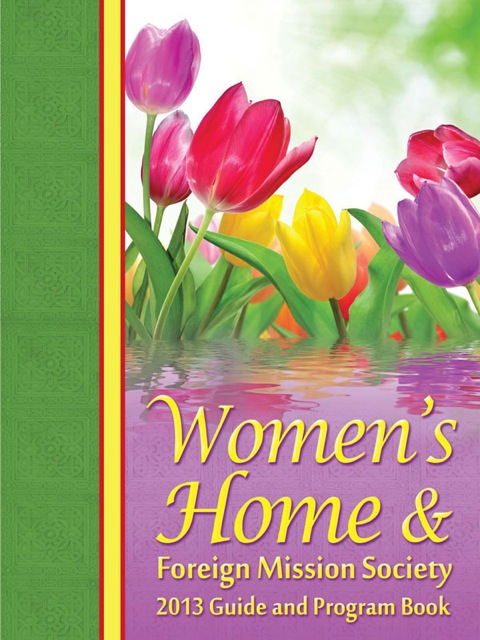 Cover image for book 2013 Women’s Home & Foreign Mission Guide