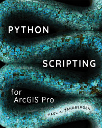 صورة الغلاف: Python Scripting for ArcGIS Pro 2nd edition 9781589484993