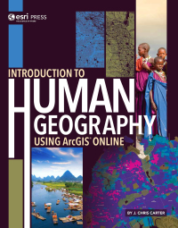 Titelbild: Introduction to Human Geography Using ArcGIS Online 9781589485181