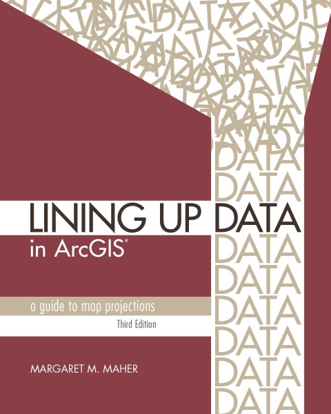 Cover image for book Lining Up Data in ArcGIS