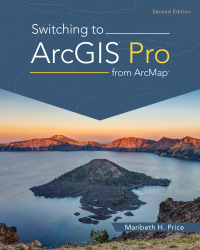 Titelbild: Switching to ArcGIS Pro from ArcMap 2nd edition 9781589487314