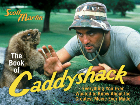 The Book of Caddyshack 