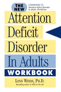 Cover image: The New Attention Deficit Disorder in Adults Workbook 9781589792487