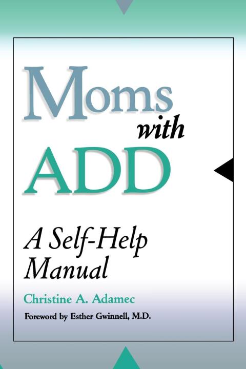 Cover image for book Moms with ADD