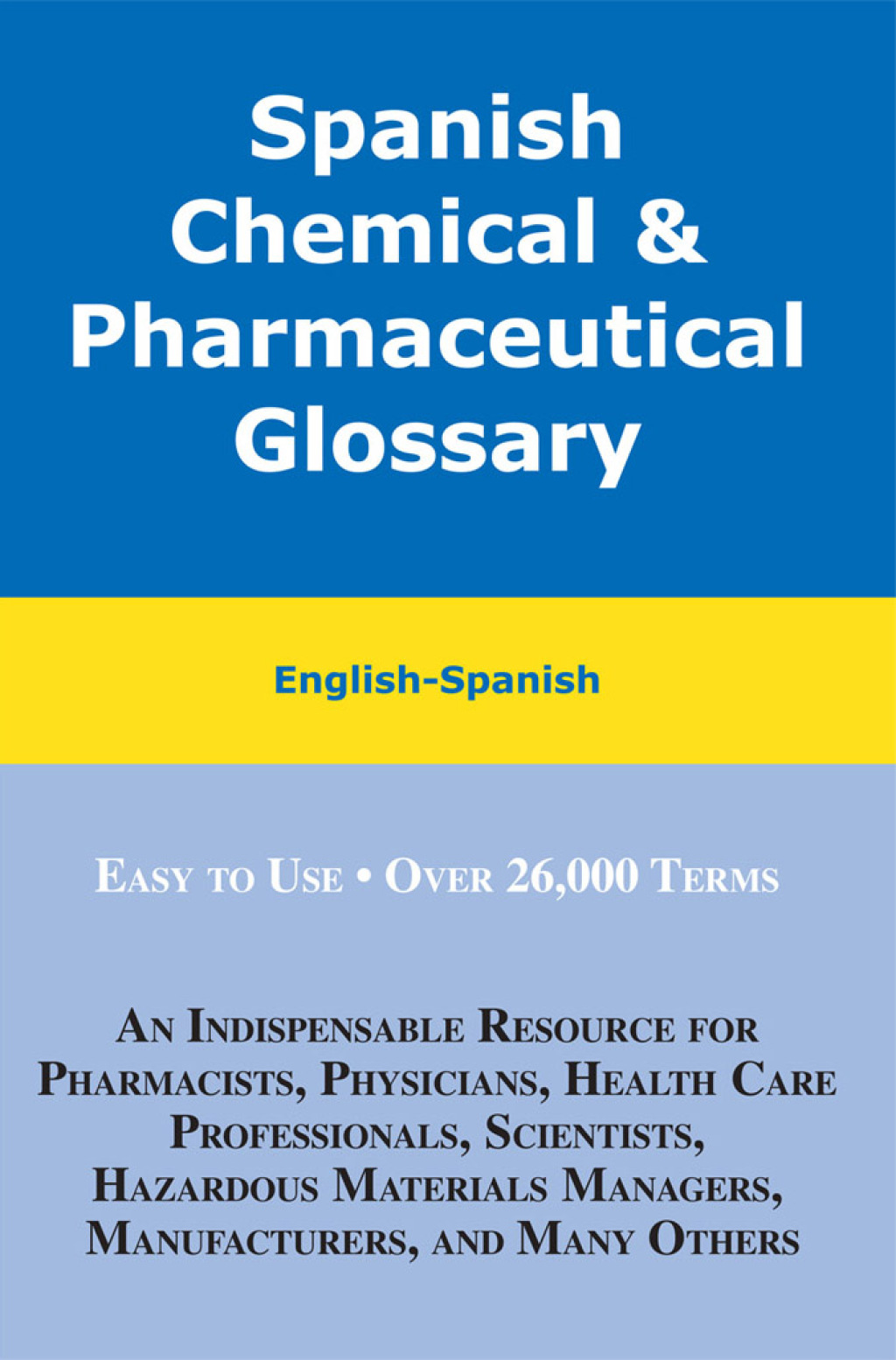 Reflowable Spanish Chemical and Pharmaceutical Glossary; $11.09