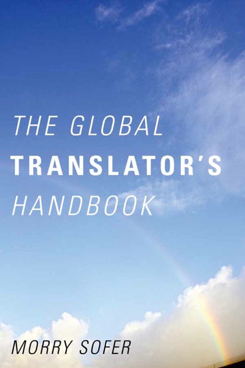 Cover image for book The Global Translator's Handbook