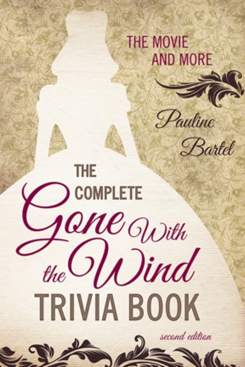 Cover image for book The Complete Gone With the Wind Trivia Book