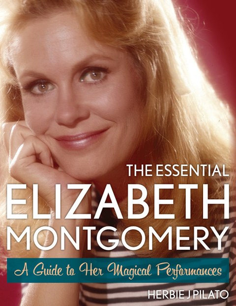 Cover image for book The Essential Elizabeth Montgomery