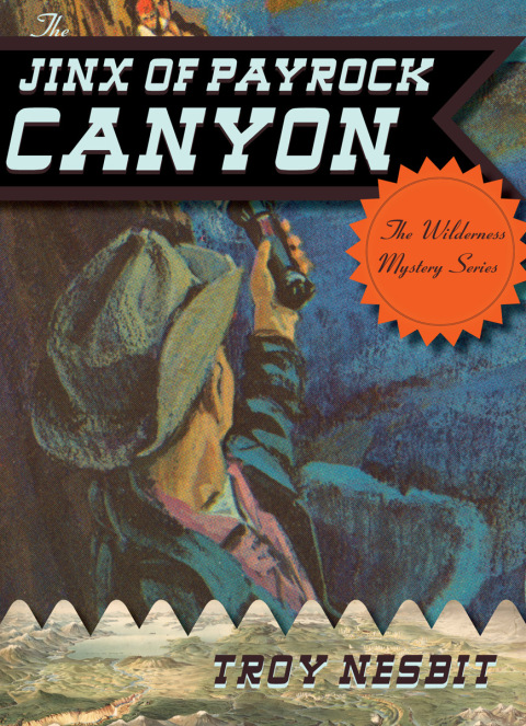 Cover image for book The Jinx of Payrock Canyon