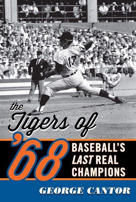 Cover image for book The Tigers of '68