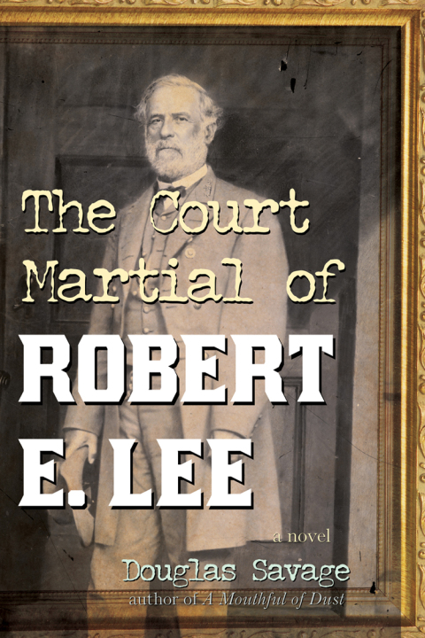 Cover image for book The Court Martial of Robert E. Lee