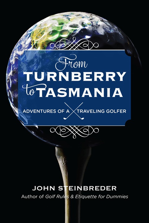From Turnberry to Tasmania 