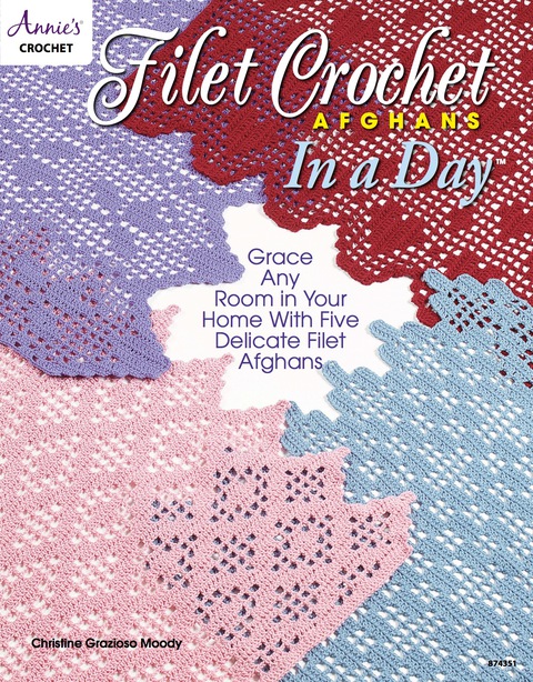 Cover image for book Filet Crochet Afghans in a Day