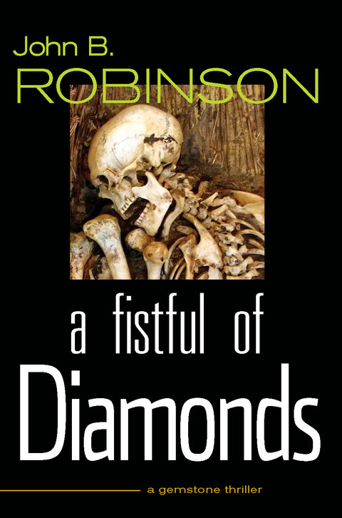 Cover image for book A Fistful of Dimonds: A Gemstone Thriller