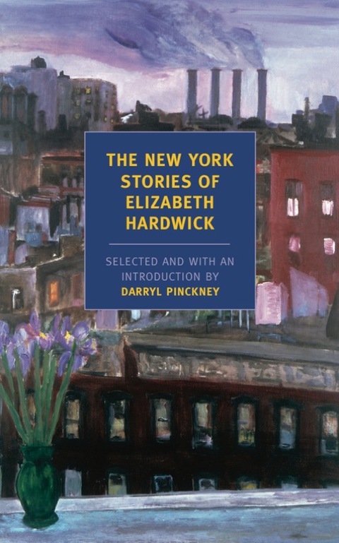 Cover image for book The New York Stories of Elizabeth Hardwick
