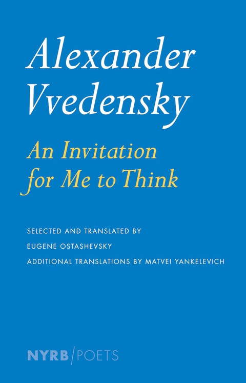 Cover image for book Alexander Vvedensky: An Invitation for Me to Think