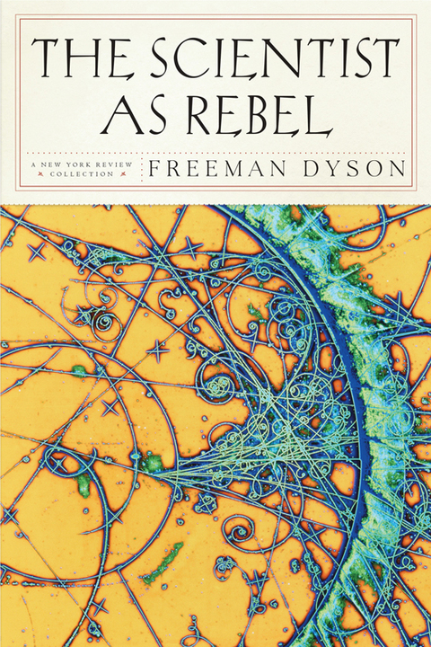 Cover image for book The Scientist as Rebel