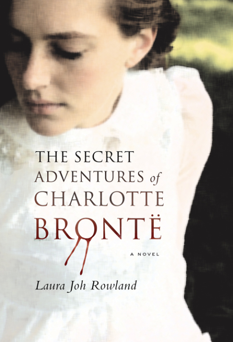 The Secret Adventures of Charlotte Bronte 