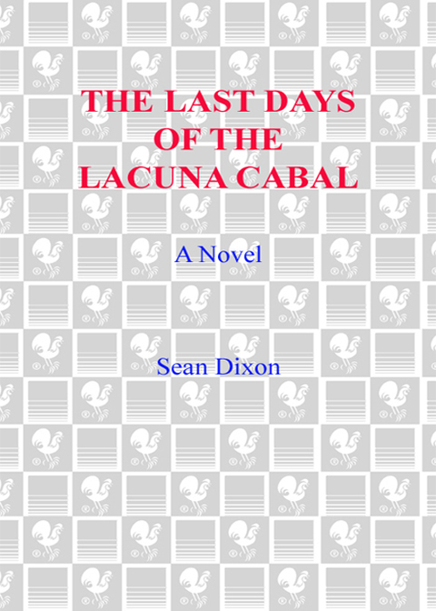 Cover image for book The Last Days of Lacuna Cabal