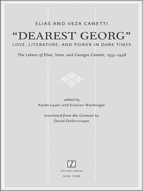 Cover image for book "Dearest Georg": Love, Literature, and Power in Dark Times
