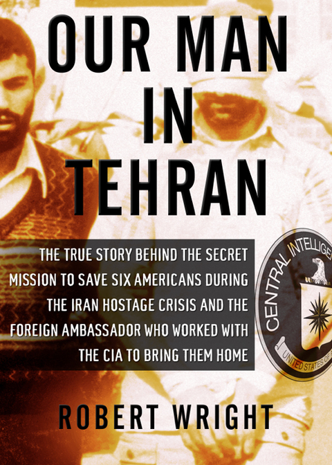 Cover image for book Our Man in Tehran