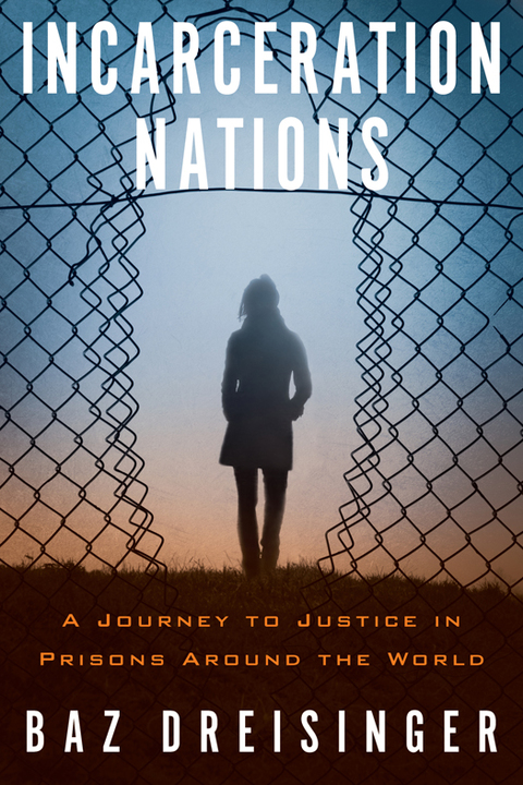 Cover image for book Incarceration Nations