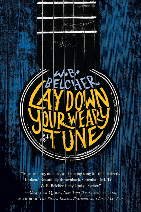 Cover image for book Lay Down Your Weary Tune
