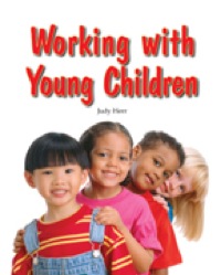 Cover image: Working with Young Children 6th edition 9781590708132