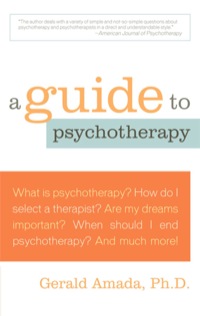 Cover image: A Guide to Psychotherapy 9781590771358