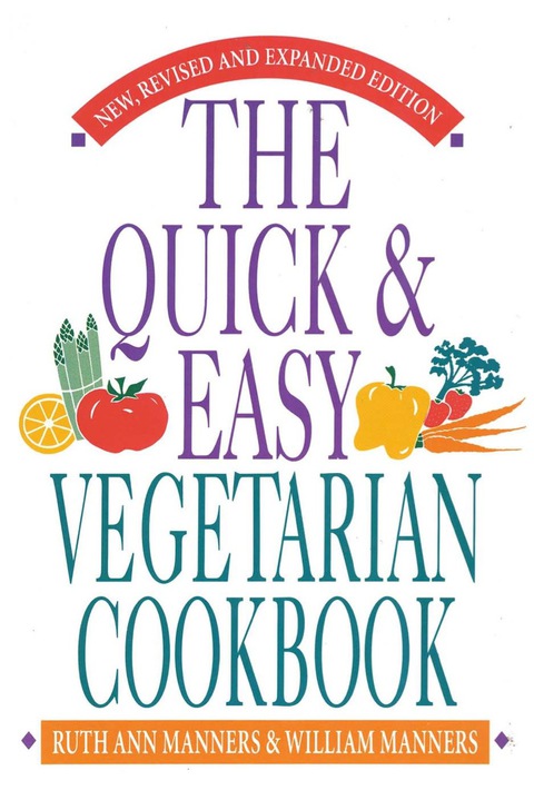 Cover image for book The Quick and Easy Vegetarian Cookbook