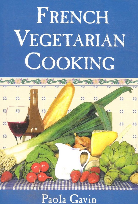 Cover image for book French Vegetarian Cooking