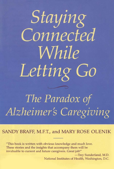Cover image for book Staying Connected While Letting Go
