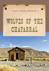 Cover image: Wolves of the Chaparral 9781590774243