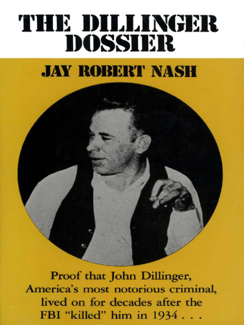 Cover image for book The Dillinger Dossier
