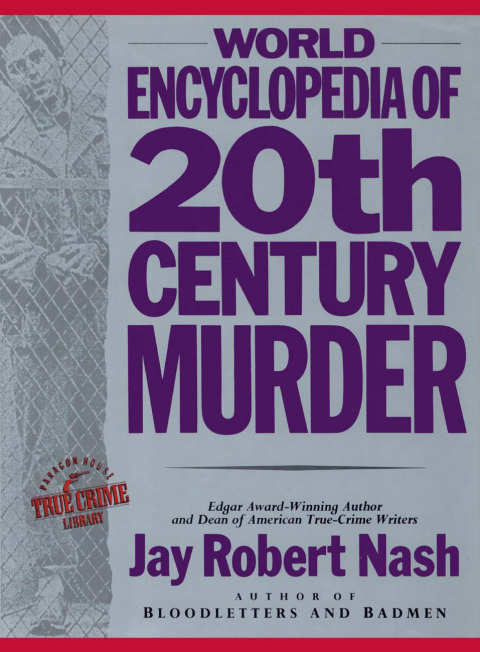 Cover image for book World Encyclopedia of 20th Century Murder