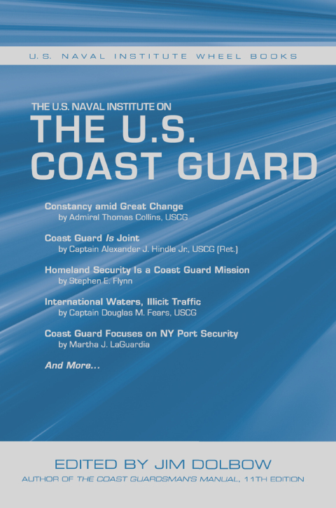 Cover image for book The U.S. Naval Institute on U.S. Coast Guard