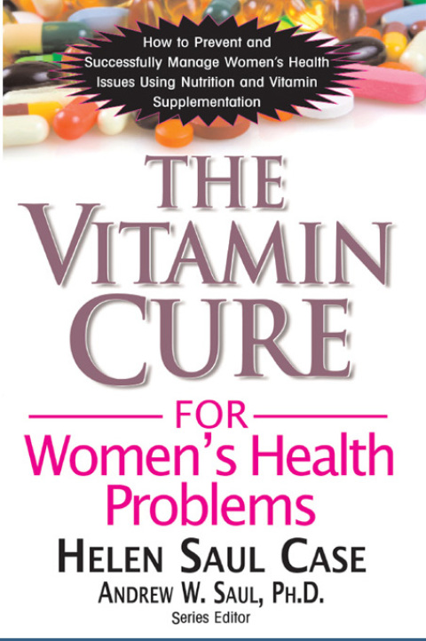 Cover image for book The Vitamin Cure for Women's Health Problems