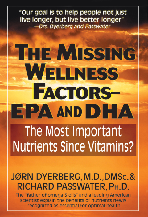 Cover image for book The Missing Wellness Factors: EPA and Dha