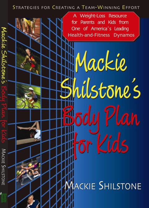 Cover image for book Mackie Shilstone's Body Plan for Kids