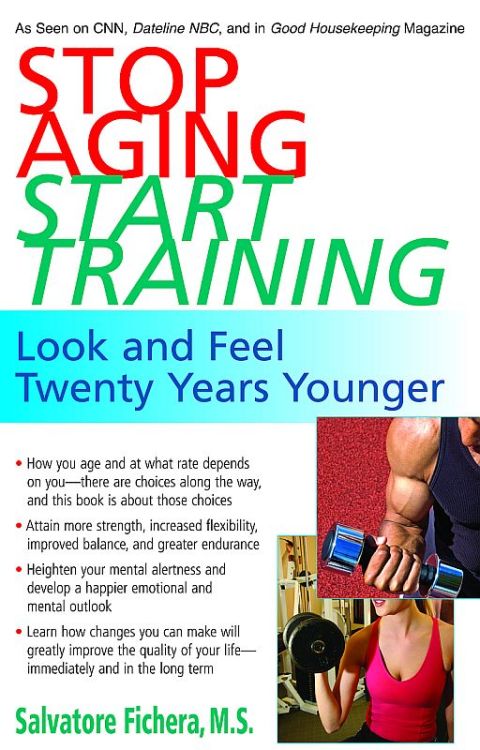 Cover image for book Stop Aging, Start Training