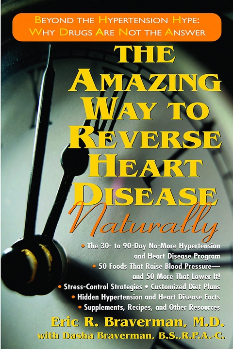 Cover image for book The Amazing Way to Reverse Heart Disease Naturally