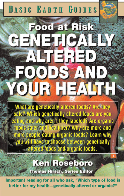 Cover image for book Genetically Altered Foods and Your Health