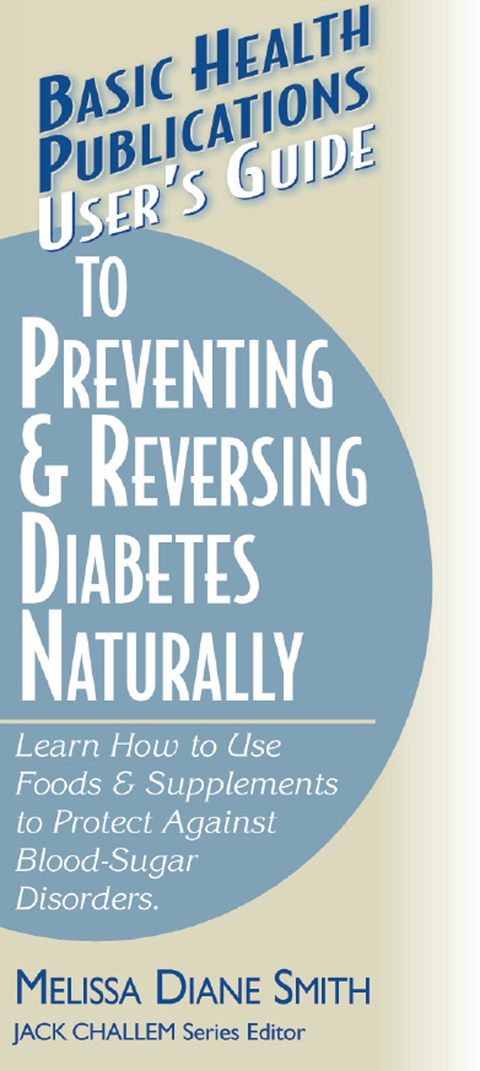 Cover image for book User's Guide to Preventing & Reversing Diabetes Naturally