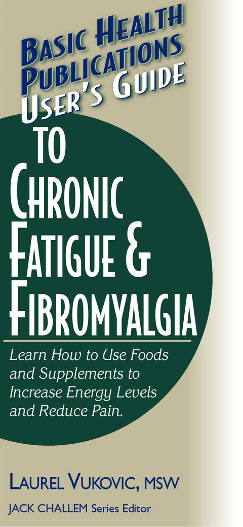 Cover image for book User's Guide to Chronic Fatigue & Fibromyalgia