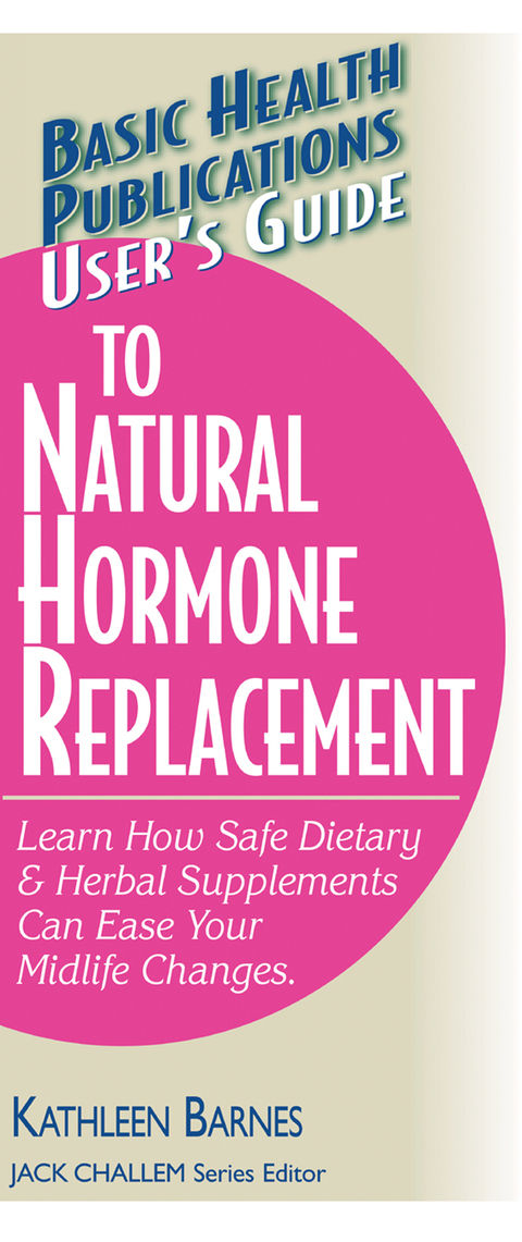 Cover image for book User's Guide to Natural Hormone Replacement