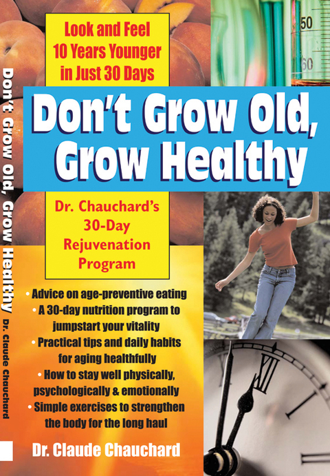 Cover image for book Don't Grow Old, Grow Healthy