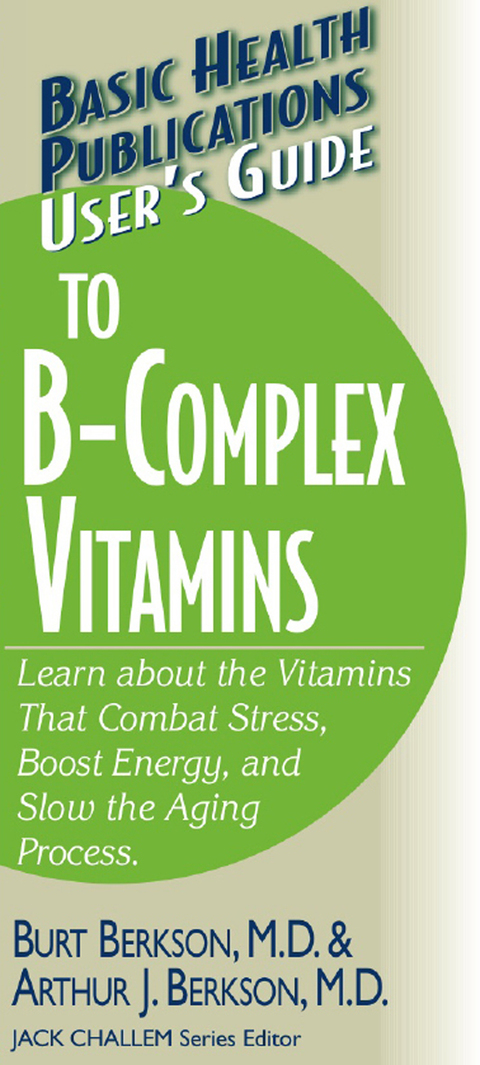 Cover image for book User's Guide to the B-Complex Vitamins