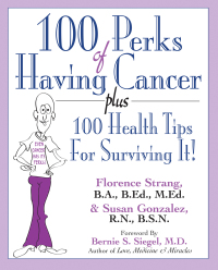 صورة الغلاف: 100 Perks of Having Cancer 9781591203568