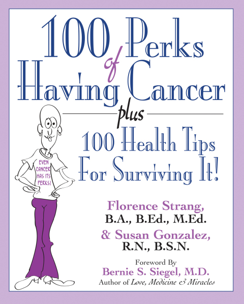 Cover image for book 100 Perks of Having Cancer