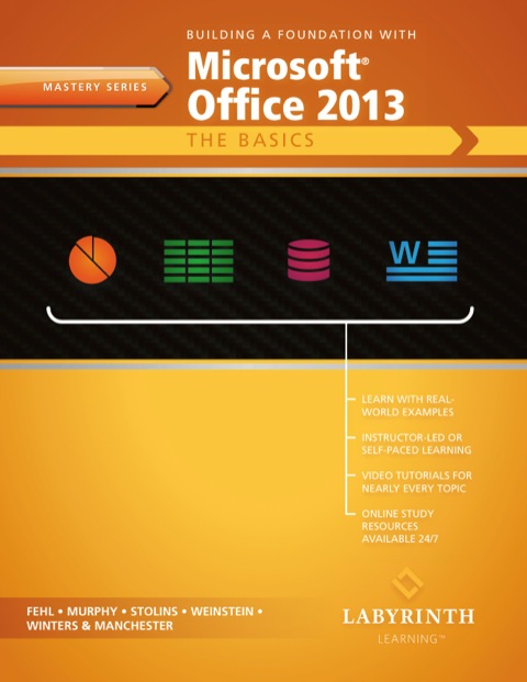 Cover image for book Building a Foundation with Microsoft Office 2013: The Basics